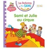 ISBN Les Histoires De P'tit Sami Maternelle - Sami Et Julie Au Cirque