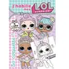 Hachette Jeunesse J'habille Mes L.O.L. Surprise ! - So Coquette !