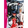 Bb Rose Verte Miraculous Tome 54 : La fin du début