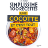 Hachette Pratique Une cocotte et c'est tout