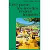 Hachette Pratique L'été passe, les recettes restent toujours ! (Cartonné)