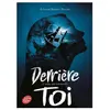 Ldp Jeunesse Derrière toi - Tome 2