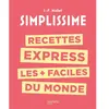 Hachette Pratique Recettes express les + faciles du monde