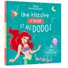 Disney Princesses : Une Histoire d'Ariel, et au dodo ! Ariel babysitter