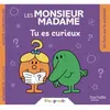 Hachette Jeunesse Les Monsieur Madame - Tu es curieux broché