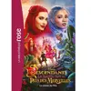 Descendants : La malédiction du Pays des Merveilles : Le roman du film