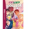 Ma vie, mes amis, mon collège ! 04 Poche