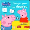 Hachette Jeunesse Peppa Pig - George a perdu son doudou