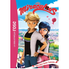 Bb Rose Verte Miraculous 05 - Opération Saint-Valentin