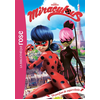 Hachette Jeunesse Miraculous Tome 4