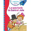 Hachette Education Sami et Julie CP Niveau 3 Le spectacle de Sami et Julie