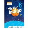 Hachette Education Mathématiques 6e Mission Indigo. Livre de l'élève, Edition 2021