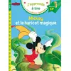 Hachette Education Mickey et le haricot magique : niveau 2, milieu de CP Walt Disney company