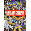 Hachette Jeunesse Pokemon - Le guide des Pokémon légendaires et fabuleux