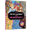 DISNEY PRINCESSES - Où se cachent les princesses ? - Cherche et trouve