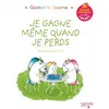 Hachette Enfants Livre son - Les émotions de Gaston - Je gagne même quand je perds
