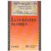 Hachette Education La Civilisation islamique