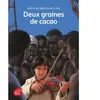 Livre de Poche Jeunesse Deux graines de cacao