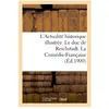 L'Actualité historique illustrée. Le duc de Reichstadt. La Comédie-Fra...