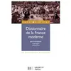 Hachette Superieur Dictionnaire de la France moderne