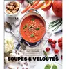 Hachette Pratique Soupes et veloutés
