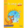ISBN A coup sûr Cycle 2 - Fichier de l'élève 1 Hélène Mézières (Auteur)