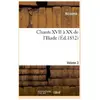 Arguments analytiques du XVIII Chants de l'Iliade. Partie 2