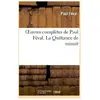 Hachette Bnf Oeuvres complètes. La Quittance de minuit