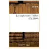 Les sept contre Thèbes
