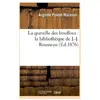 La querelle des bouffons : la bibliothèque de J.-J. Rousseau