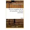 Oeuvres complètes de M.de Lamartine. Jocelyn T. 4