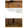 La grand'mère : les drames de la vie. La petite-fille