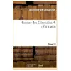 Hachette Bnf Histoire des Girondins 4. T. 12
