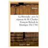 La Henriade : avec la réponse de M. Charles-François Bidault de Montig...