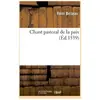 Chant pastoral de la paix