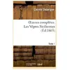 Oeuvres complètes. T. 1 Les Vêpres Siciliennes