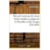 Recueil nouveau de vieux Noëls inédits en patois de la Meurthe et des ...