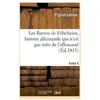 Les Barons de Felscheim, histoire allemande qui n'est pas tirée de l'a...
