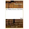 Le Maître d'armes. Tome 2