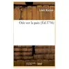 Ode sur la paix Louis Racine