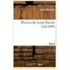 Oeuvres de Louis Racine. T. 4