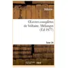 Oeuvres complètes de Voltaire. Tome 24, Mélanges T3