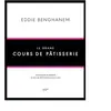 Hachette Pratique Le Grand Cours De Pâtisserie