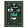 Hachette Heroes Le Livre Des Potions - Gastronogeek