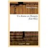 Un drame en Hongrie