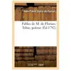 Fables de M. de Florian. Tobie, poème