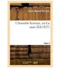 L'honnête homme, ou Le niais. Tome 2