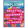 Hachette Pratique Les recettes indiennes les + faciles du monde