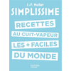 Hachette Pratique Les recettes au cuit-vapeur les + faciles du monde
