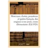 Morceaux choisis, prosateurs et poètes français, des origines de la la...